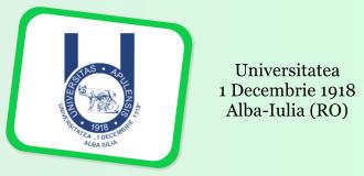 Universitatea 1 Decembrie 1918 Alba-Iulia (RO)